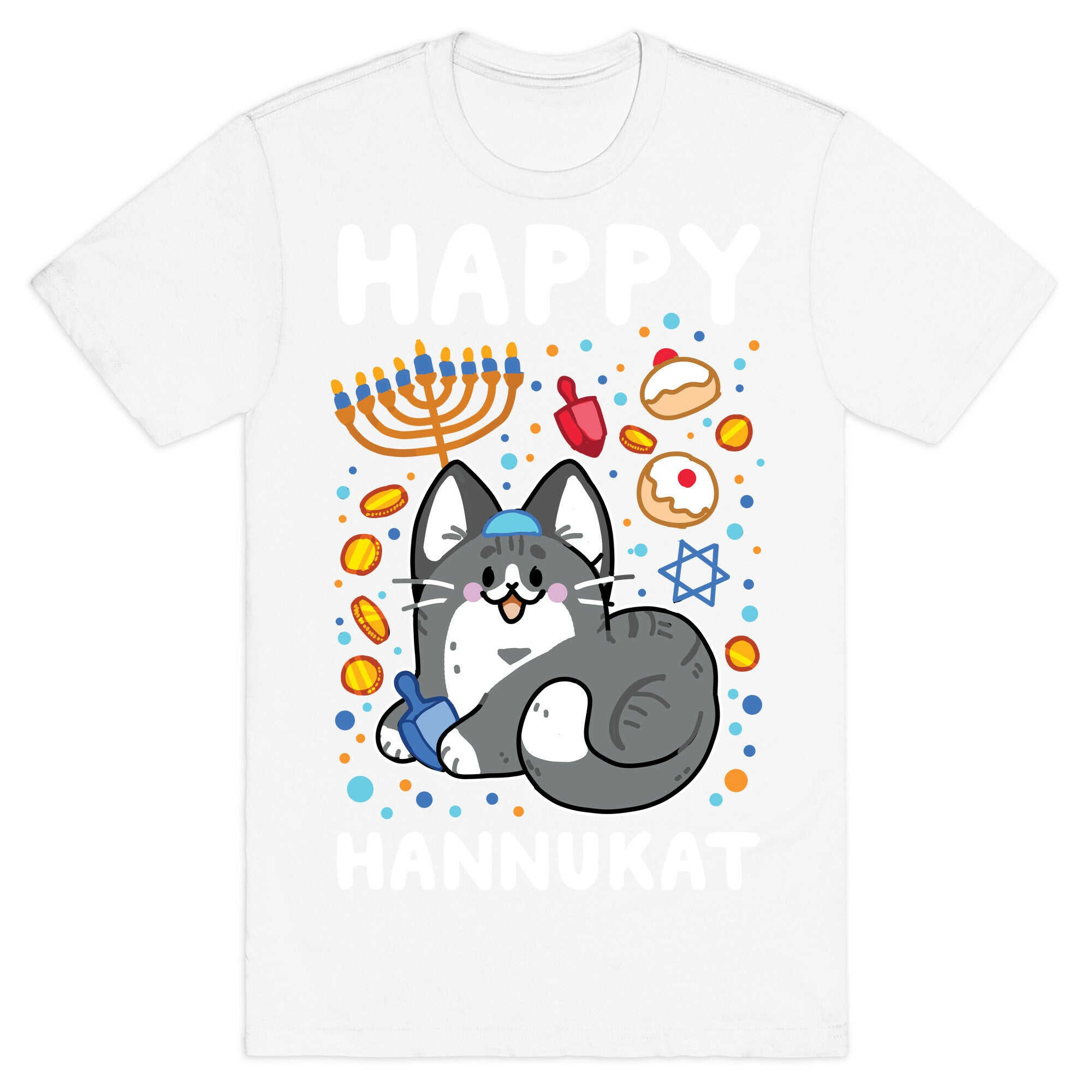 Happy Hannukat T-Shirt